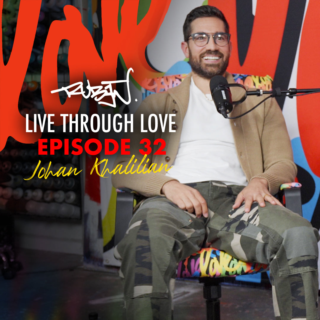 Choosing Love Over Fear with Johan Khalilian