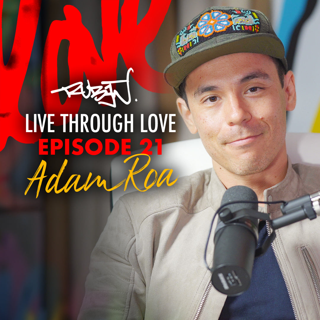 Overcoming the Hard Parts of Personal Development, Depression, and Being a Fearless Creator with Adam Roa