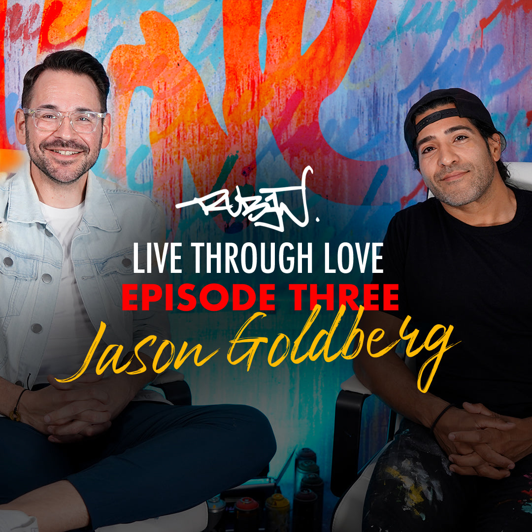 The Challenges of Self-Love with Jason Goldberg