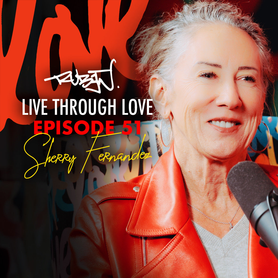 Life Mastery and the Secret to Lifelong, Meaningful Relationships with Sherry Fernandez