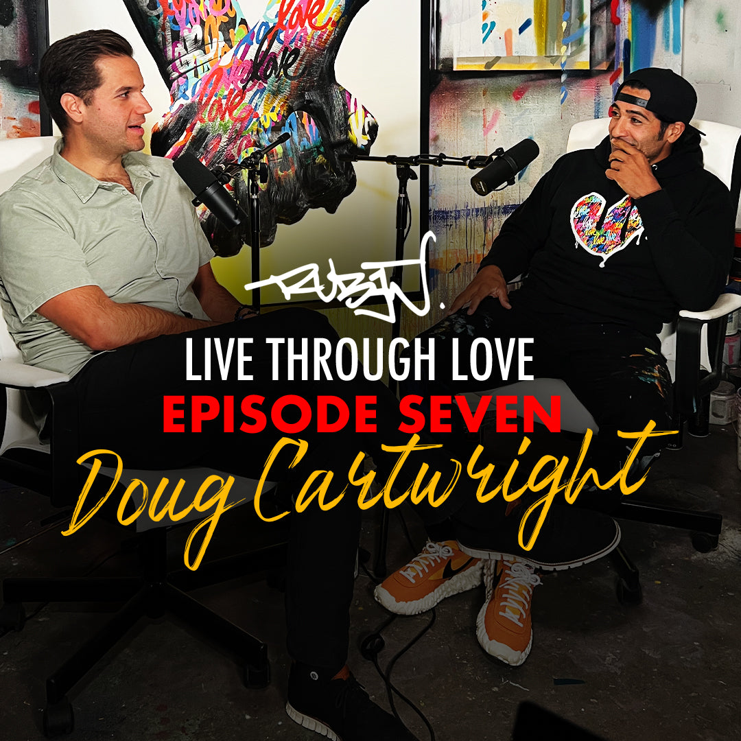 Healing From Trauma, Letting Go of Grudges, and Connecting With Your Self-Worth with Doug Cartwright