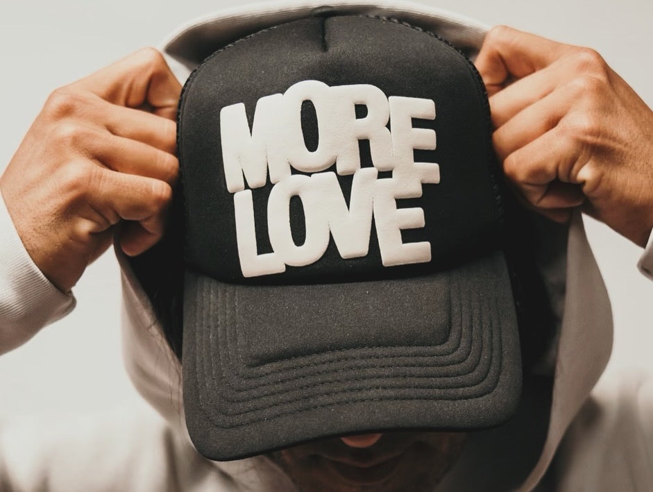 More Love Trucker Hat