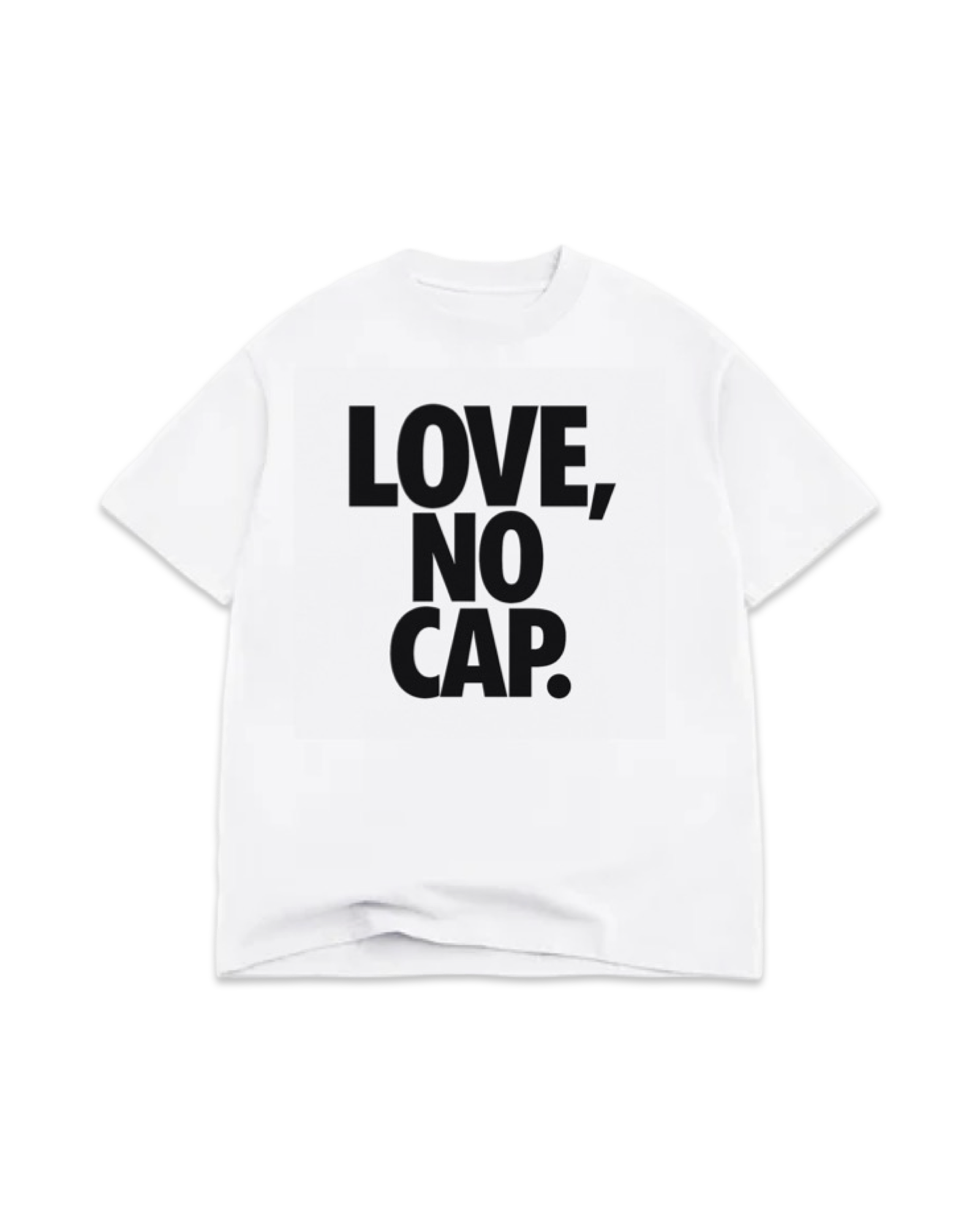 Love No Cap Tee